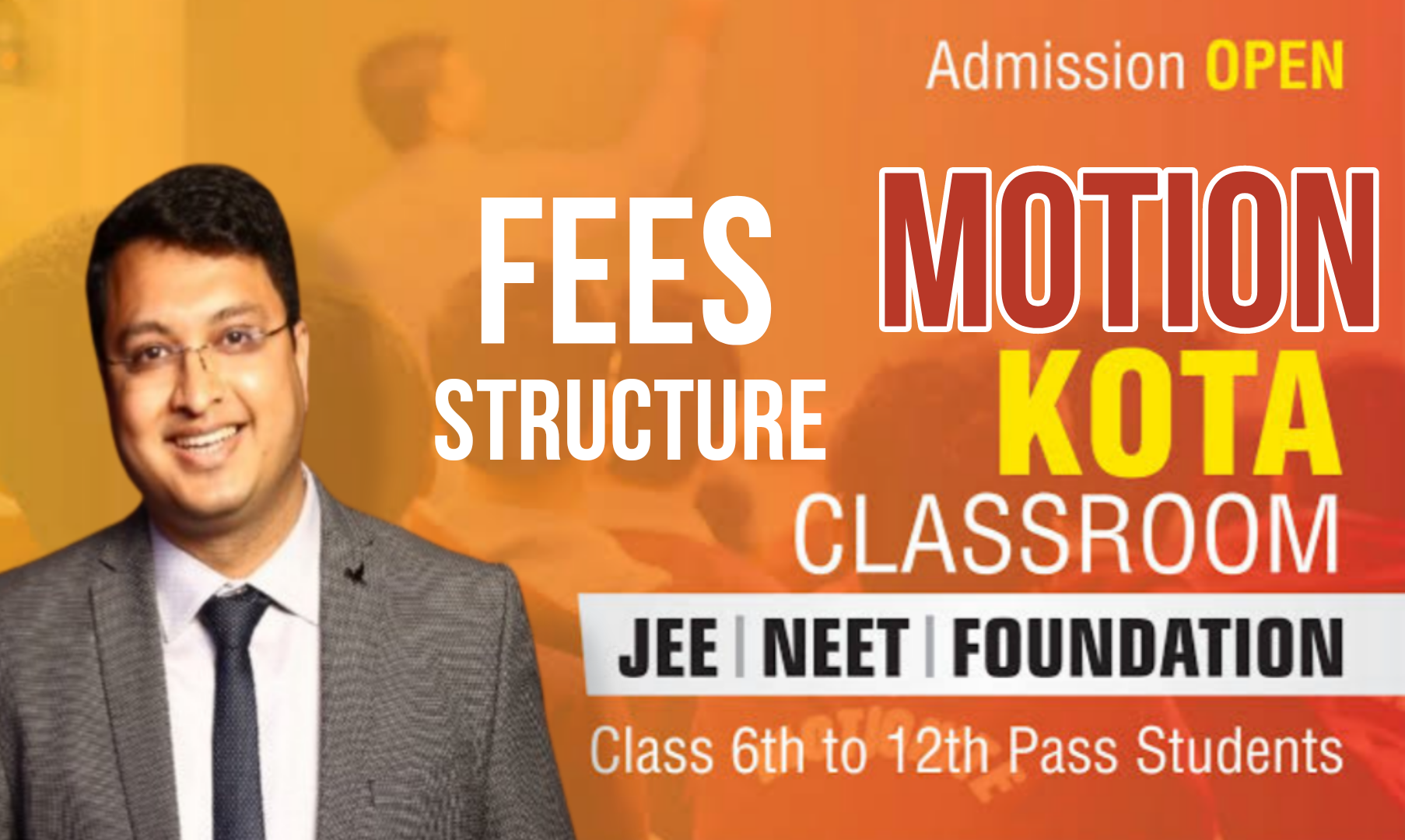 Motion Fee Structure for IIT-JEE