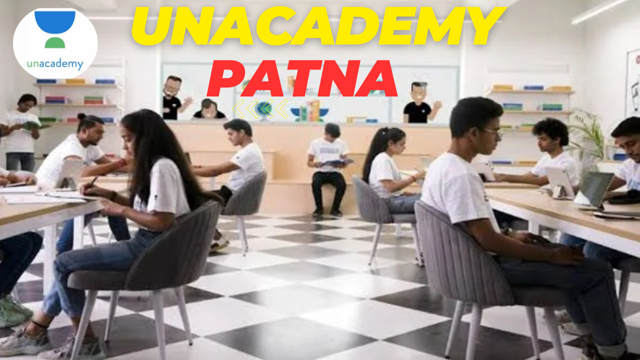 Unacademy Offline Centre Patna