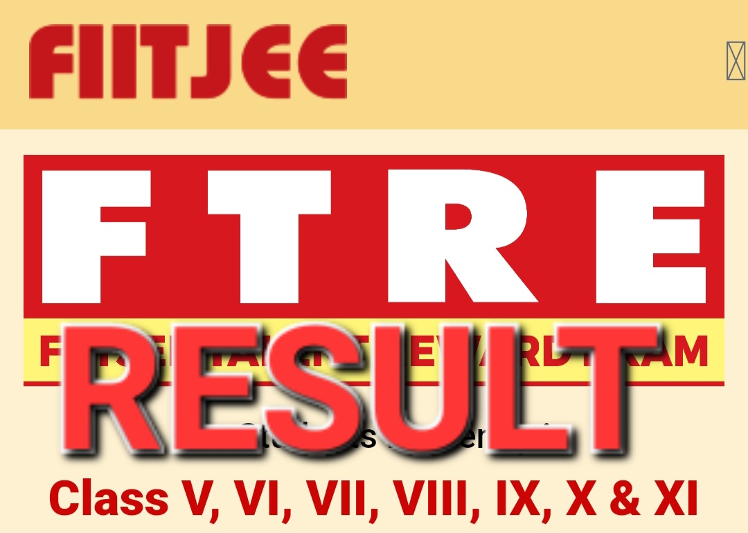 FIITJEE FTRE Result 2024