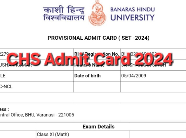 CHS BHU Admit Card 2024