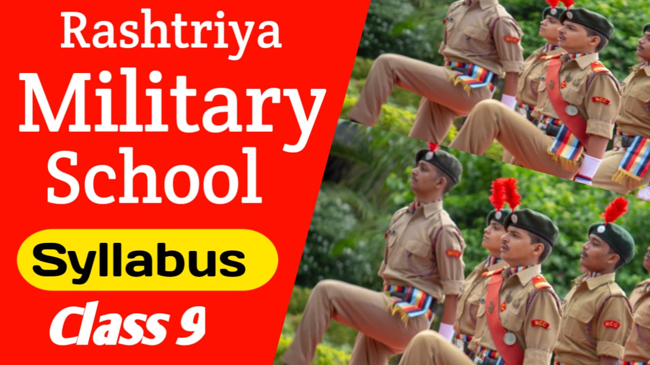 Rashtriya Military School Syllabus Class 9