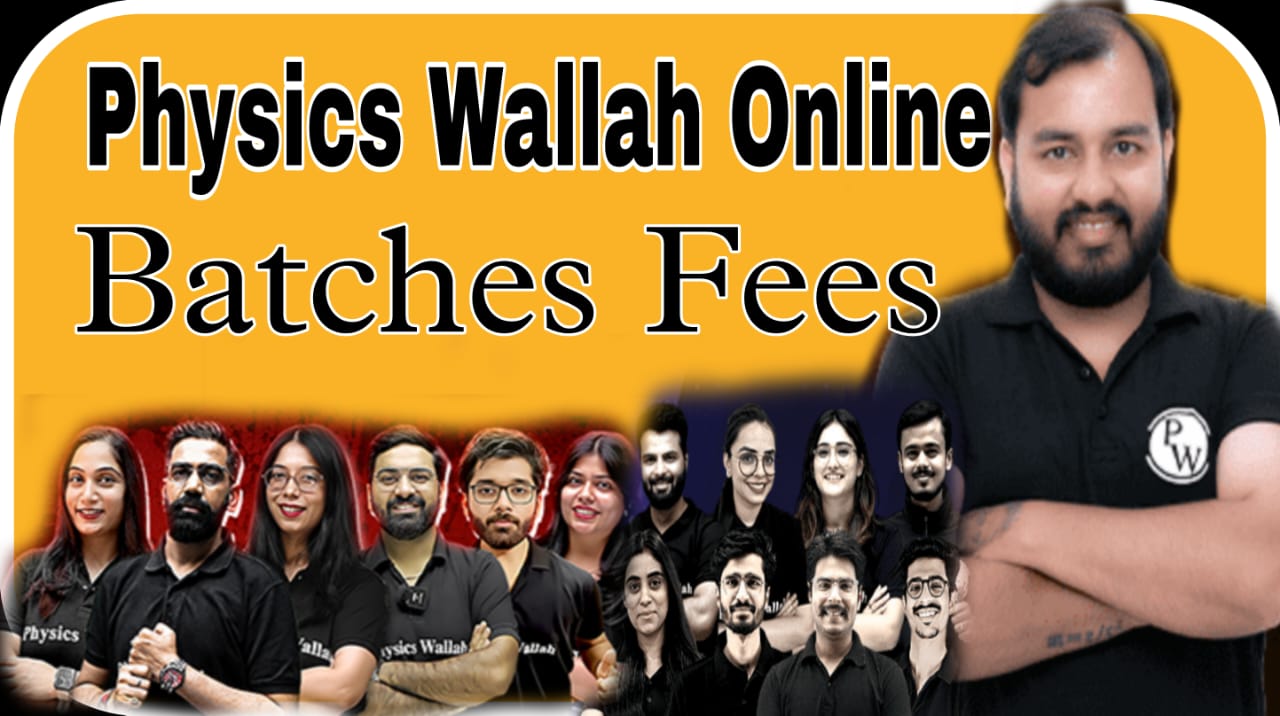 Physics Wallah Online Classes Fees